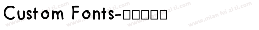 Custom Fonts字体转换